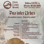 Zilele Cetății Neamț – Pax inter Urbes, 29-30 iunie 2024